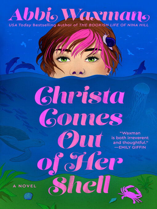 Title details for Christa Comes Out of Her Shell by Abbi Waxman - Wait list